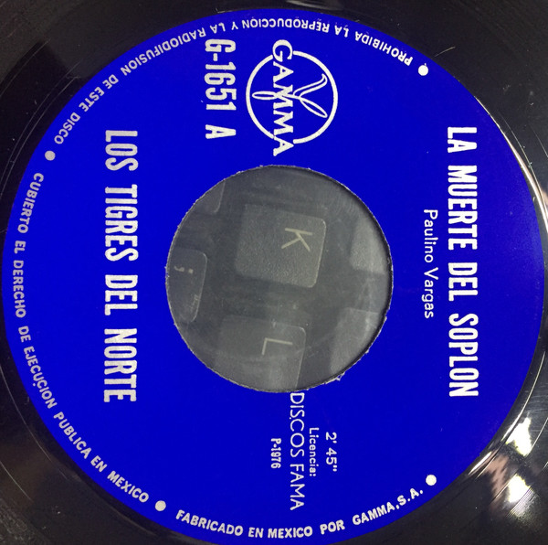 Los Tigres Del Norte - La Muerte Del Soplon / Pueblo Querido | Gamma (G-1651) - 2