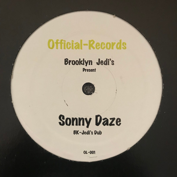 Brooklyn Jedi's - Sonny Daze | Official-Records (OL-001) - 2