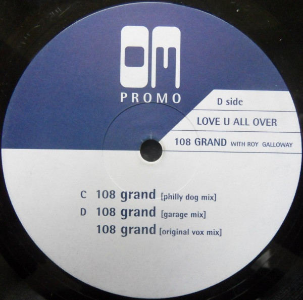 108 Grand - Love U All Over | OM Records (OM 0009) - 2 108 Grand - Love U All Over | OM Records (OM 0009) - 2