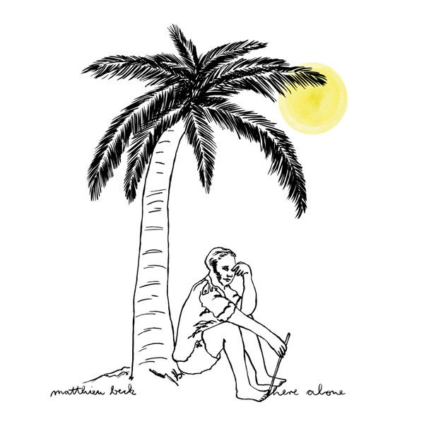 Matthieu Beck - Here Alone | Growing Bin Records (GBR044)