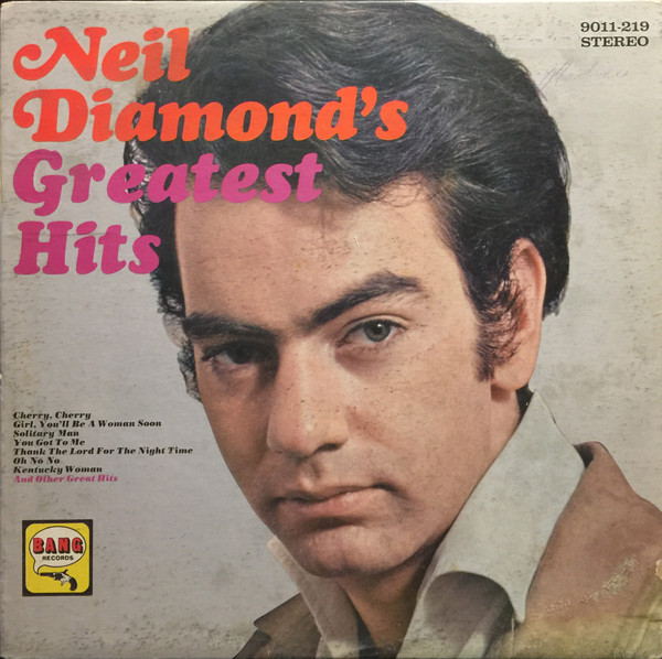Neil Diamond - Neil Diamond's Greatest Hits | Bang Records (BLPS-219)