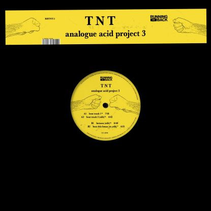 TNT - Analogue Acid Project 3 | Running Back (RBTNT-1)