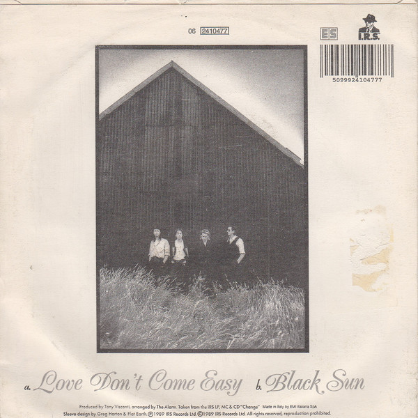 The Alarm - Love Don't Come Easy | I.R.S. Records (06 2410477) - 2