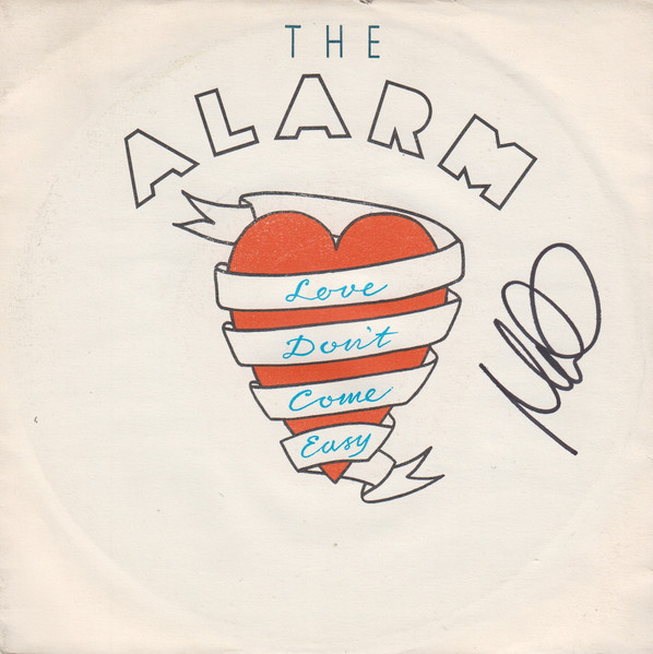 The Alarm - Love Don't Come Easy | I.R.S. Records (06 2410477)