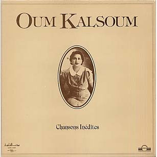 Oum Kalthoum - Chansons Inédites | Sono Cairo (SC 22176) - main Oum Kalthoum - Chansons Inédites | Sono Cairo (SC 22176) - main