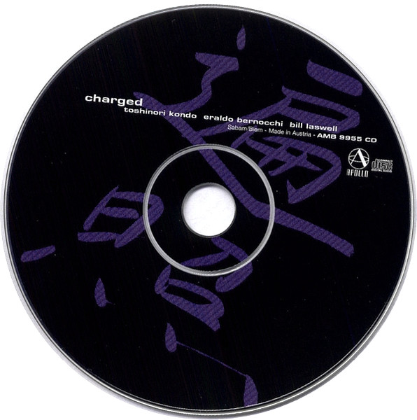 Toshinori Kondo , Eraldo Bernocchi , Bill Laswell - Charged | Apollo (AMB 9955 CD) - 3
