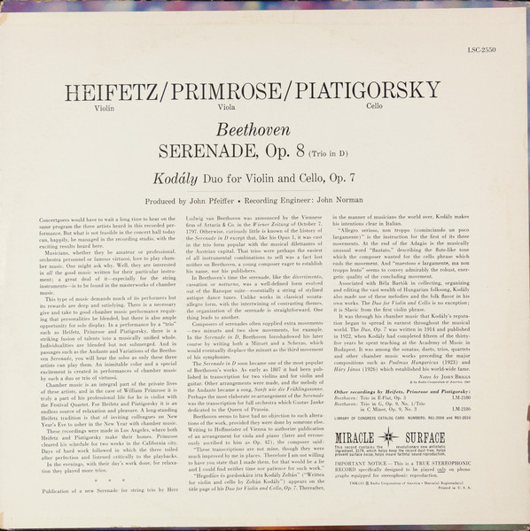 Jascha Heifetz , William Primrose , Gregor Piatigorsky , Ludwig Van Beethoven / Zoltán Kodály - Serenade Opus 8 / Duo For Violin And Cello | RCA Victor Red Seal (LSC-2550) - 2