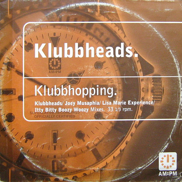 Klubbheads - Klubbhopping | AM:PM (581 557-1) - main Klubbheads - Klubbhopping | AM:PM (581 557-1) - main