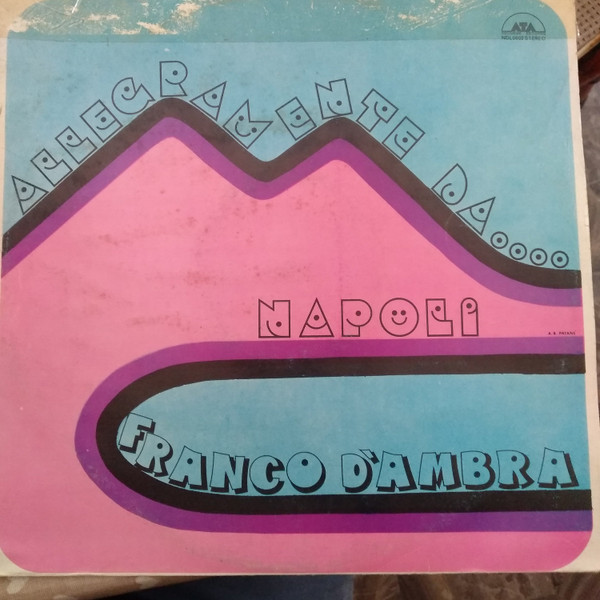 Franco D'Ambra - Allegramente Da....Napoli | ATA Records (NDL 0002) - main Franco D'Ambra - Allegramente Da....Napoli | ATA Records (NDL 0002) - main