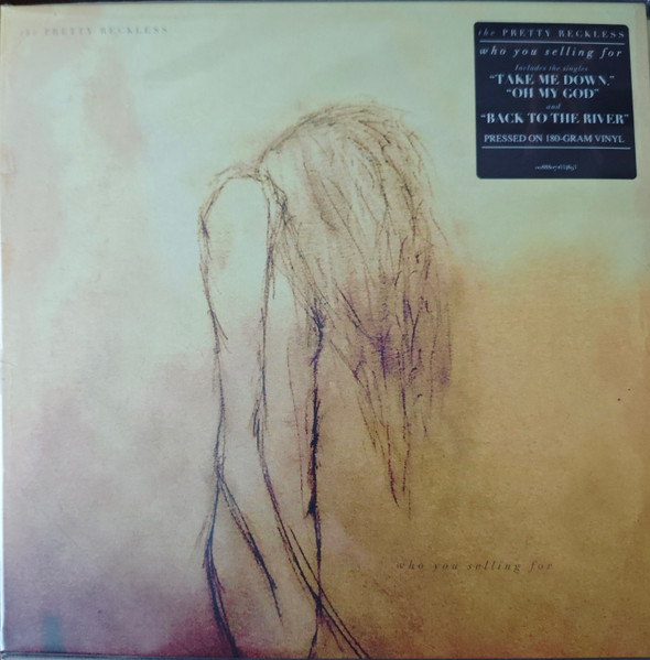 The Pretty Reckless - Who You Selling For | Razor & Tie (RZRooo38) - main The Pretty Reckless - Who You Selling For | Razor & Tie (RZRooo38) - main