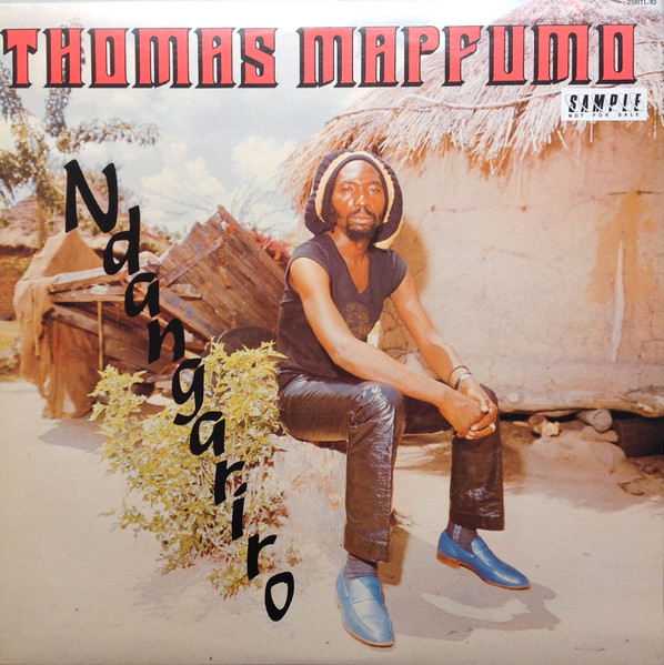 Thomas Mapfumo And The Blacks Unlimited = Thomas Mapfumo ・アンド・ The Blacks Unlimited - Ndangariro = ダンガリロ | Rough Trade (25RTL-10) - 2
