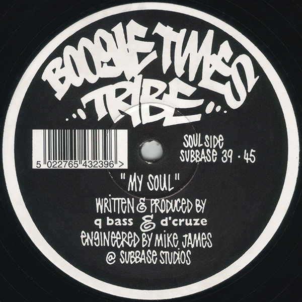 Boogie Times Tribe - My Soul | Suburban Base Records (SUBBASE 39) - 4