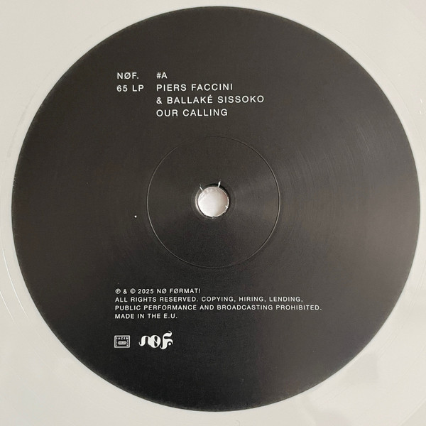 Piers Faccini , Ballaké Sissoko - Our Calling | No Format (NØF.65 LP) - 3 Piers Faccini , Ballaké Sissoko - Our Calling | No Format (NØF.65 LP) - 3
