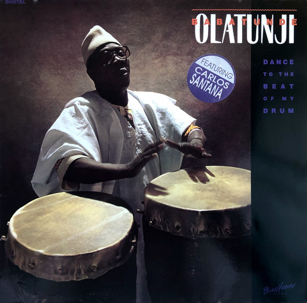 Babatunde Olatunji - Dance To The Beat Of My Drum | Blue Heron Records (BLU 706) - main