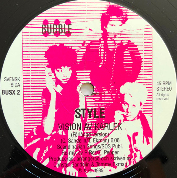 Style - Vision Av Kärlek (Förlängd Vision) / My Kind Of Woman (Extended Vision) | Bubble (BUSX 2) - 3 Style - Vision Av Kärlek (Förlängd Vision) / My Kind Of Woman (Extended Vision) | Bubble (BUSX 2) - 3
