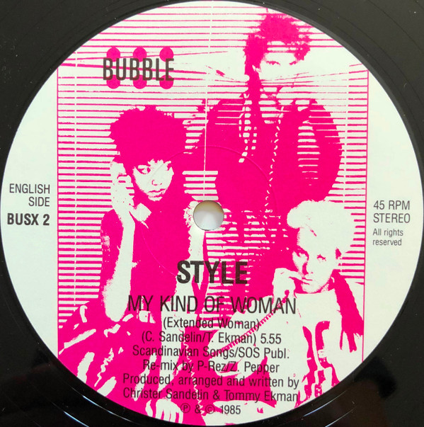 Style - Vision Av Kärlek (Förlängd Vision) / My Kind Of Woman (Extended Vision) | Bubble (BUSX 2) - 4 Style - Vision Av Kärlek (Förlängd Vision) / My Kind Of Woman (Extended Vision) | Bubble (BUSX 2) - 4