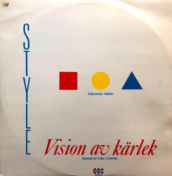 Style - Vision Av Kärlek (Förlängd Vision) / My Kind Of Woman (Extended Vision) | Bubble (BUSX 2) - main Style - Vision Av Kärlek (Förlängd Vision) / My Kind Of Woman (Extended Vision) | Bubble (BUSX 2) - main