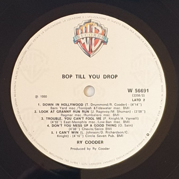 Ry Cooder - Bop Till You Drop | Warner Bros. Records (W 56691) - 4 Ry Cooder - Bop Till You Drop | Warner Bros. Records (W 56691) - 4