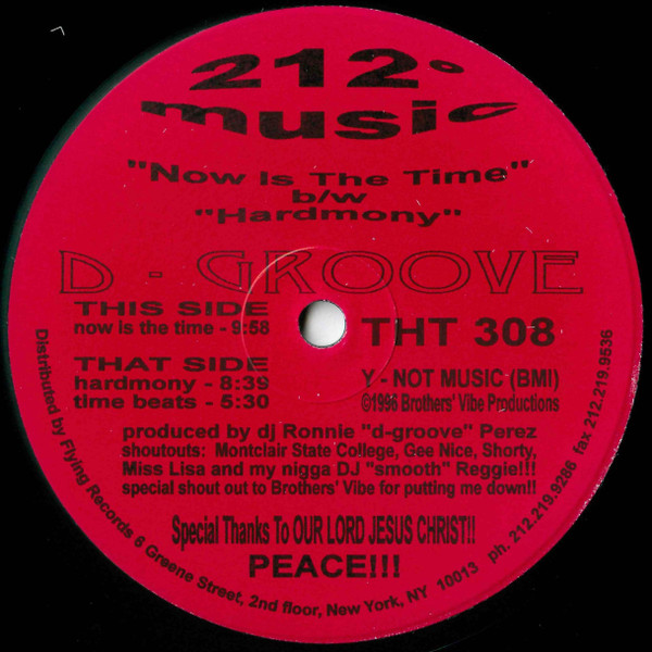 D-Groove - Now Is The Time / Hardmony | 212° Music (THT 308)