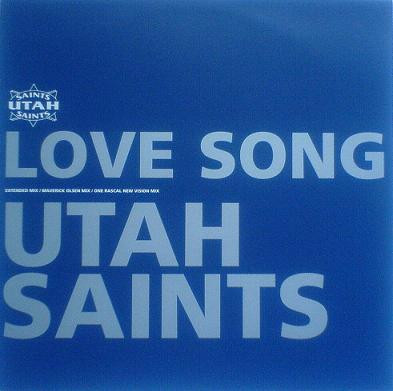 Utah Saints - Love Song | Echo (ECSY 83) - main Utah Saints - Love Song | Echo (ECSY 83) - main