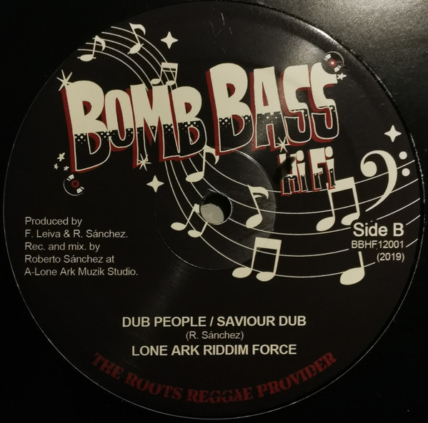 King Kong & Lone Ranger - Some People Say / Jah A Me Saviour | Bomb Bass HiFi (BB12-001)