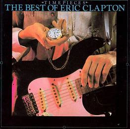 Eric Clapton - Time Pieces (The Best Of Eric Clapton) | Polydor (P2-00014) - main