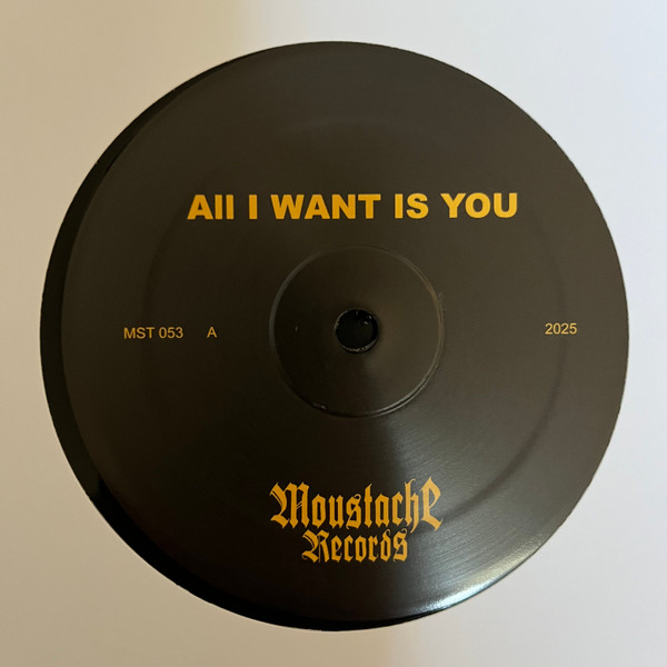 The Tyrell Corporation vs Italoconnection - All I Want Is You | Moustache Records (MST053) - 4 The Tyrell Corporation vs Italoconnection - All I Want Is You | Moustache Records (MST053) - 4