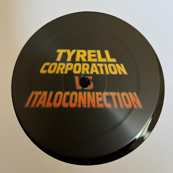 The Tyrell Corporation vs Italoconnection - All I Want Is You | Moustache Records (MST053) - 3 The Tyrell Corporation vs Italoconnection - All I Want Is You | Moustache Records (MST053) - 3