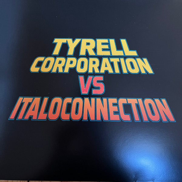 The Tyrell Corporation vs Italoconnection - All I Want Is You | Moustache Records (MST053) - main The Tyrell Corporation vs Italoconnection - All I Want Is You | Moustache Records (MST053) - main