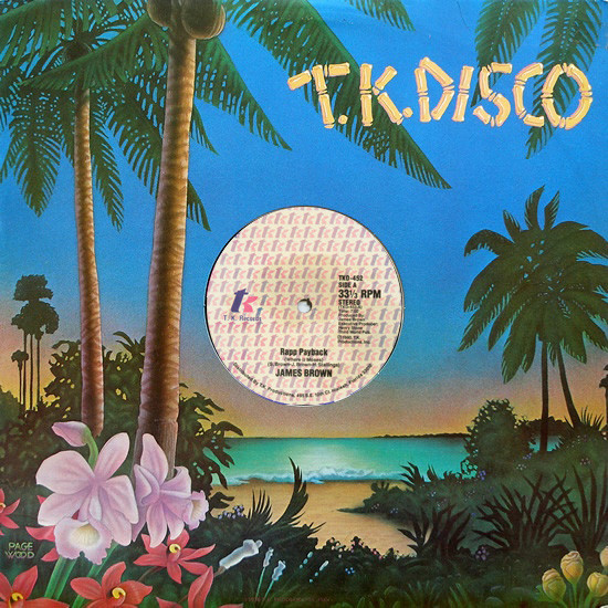 James Brown - Rapp Payback (Where Iz Moses) | T.K. Records (TKD-452) - main James Brown - Rapp Payback (Where Iz Moses) | T.K. Records (TKD-452) - main