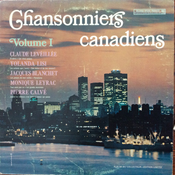 Various - Chansonniers Canadiens Volume I | Columbia Special Products (CSP-125) - main Various - Chansonniers Canadiens Volume I | Columbia Special Products (CSP-125) - main