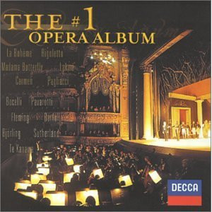 Various - The #1 Opera Album | Decca (289 467 632-2) - main Various - The #1 Opera Album | Decca (289 467 632-2) - main