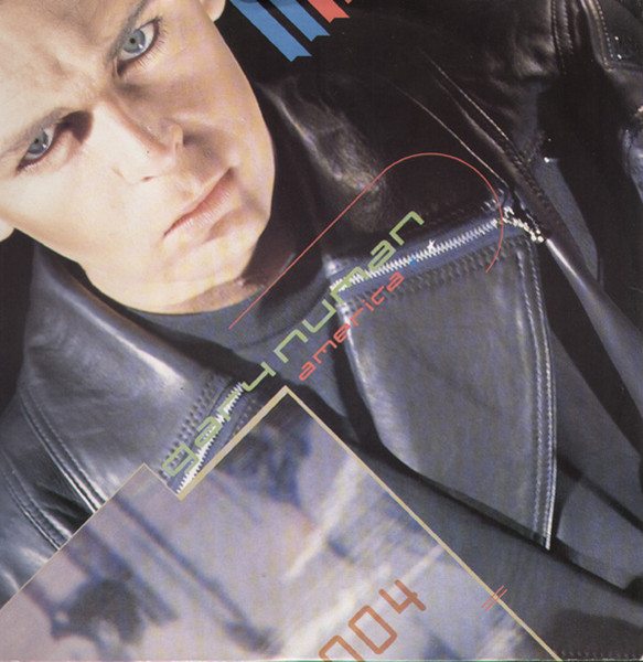 Gary Numan - America | Illegal Records (ilst 1004)