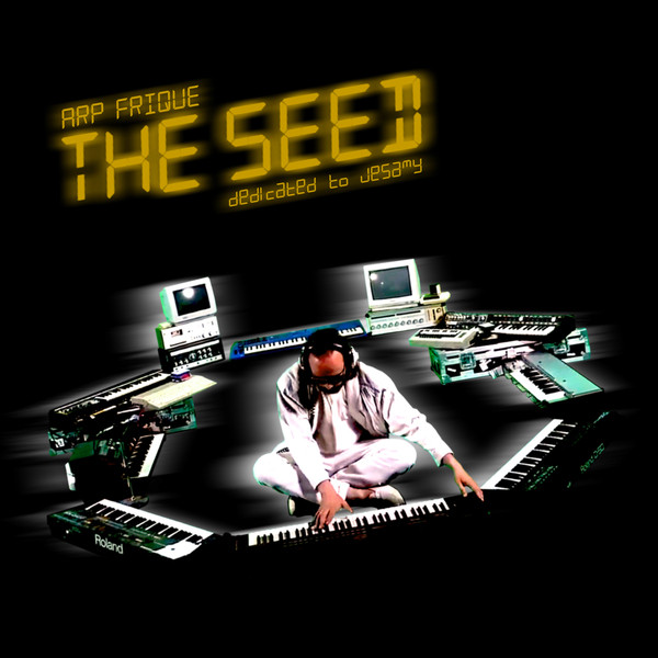 Arp Frique - The Seed | Colorful World Records (none)