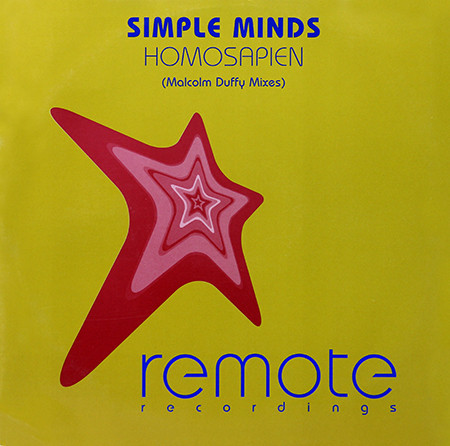 Simple Minds - Homosapien (Malcolm Duffy Mixes) | Remote Recordings (REMOTE 016) - main Simple Minds - Homosapien (Malcolm Duffy Mixes) | Remote Recordings (REMOTE 016) - main