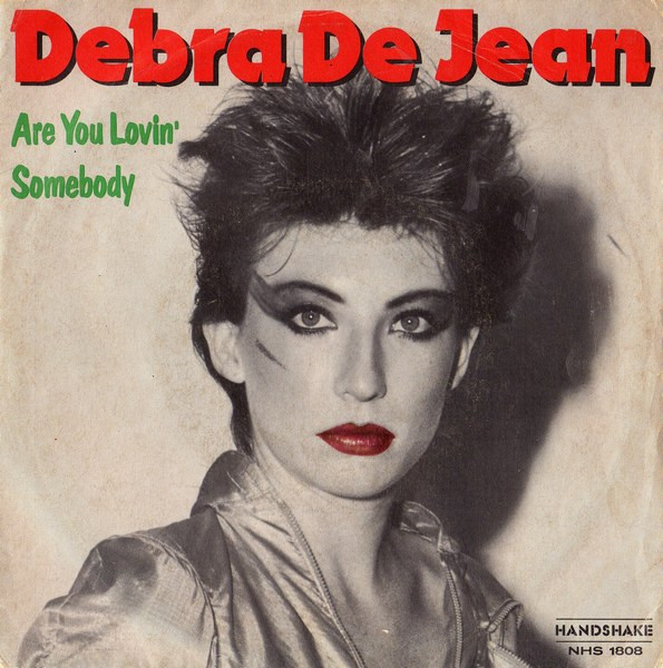 Debra Dejean - Are You Lovin' Somebody | Handshake Records And Tapes (NHS 1808) - main