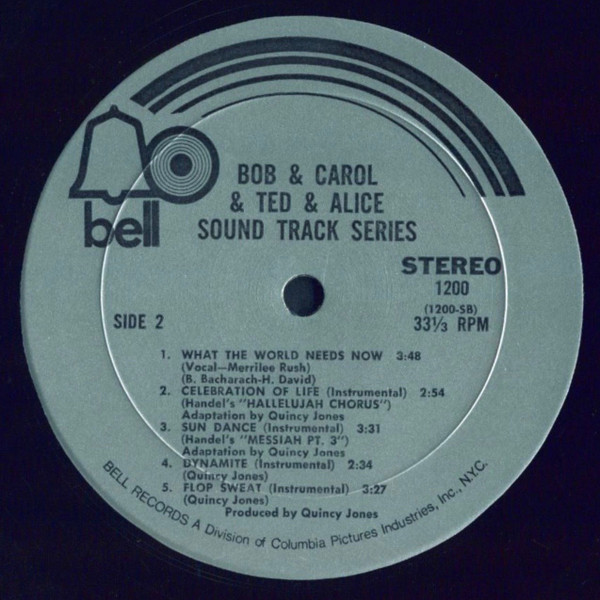 Quincy Jones - Bob & Carol & Ted & Alice | Bell Records (1200) - 4 Quincy Jones - Bob & Carol & Ted & Alice | Bell Records (1200) - 4