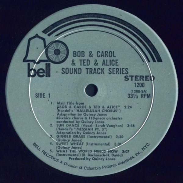 Quincy Jones - Bob & Carol & Ted & Alice | Bell Records (1200) - 3 Quincy Jones - Bob & Carol & Ted & Alice | Bell Records (1200) - 3
