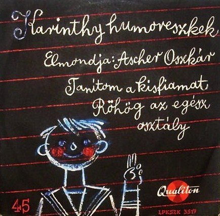 Ascher Oszkár - Karinthy Humoreszkek | Qualiton (LPKSZK 3517) Ascher Oszkár - Karinthy Humoreszkek | Qualiton (LPKSZK 3517)