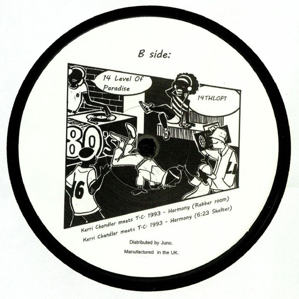 Kerri Chandler Meets TC 1993 - Harmony (Remixes) | 14th Level Of Paradise (14THLOP1) - 2 Kerri Chandler Meets TC 1993 - Harmony (Remixes) | 14th Level Of Paradise (14THLOP1) - 2