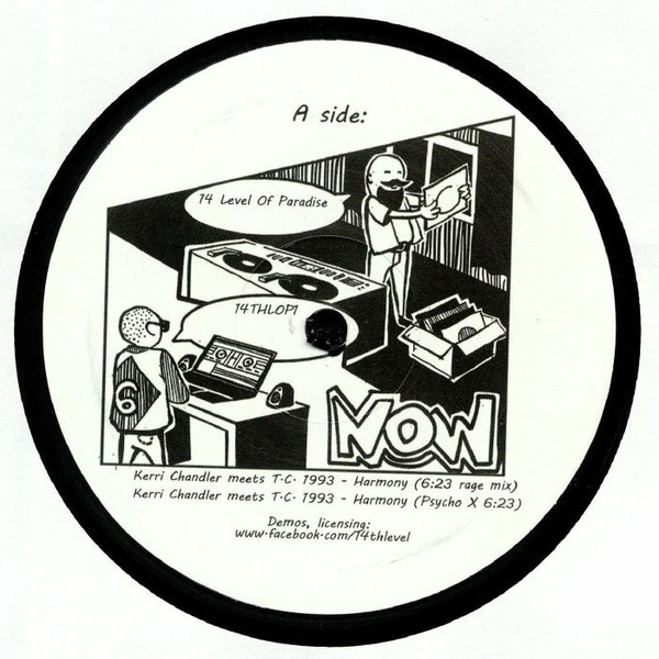 Kerri Chandler Meets TC 1993 - Harmony (Remixes) | 14th Level Of Paradise (14THLOP1) - main Kerri Chandler Meets TC 1993 - Harmony (Remixes) | 14th Level Of Paradise (14THLOP1) - main