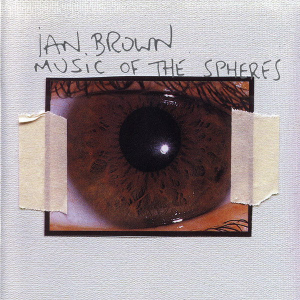 Ian Brown - Music Of The Spheres | Polydor (589 170-2) - main