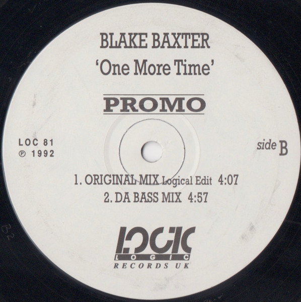 Blake Baxter - One More Time | Logic Records UK (LOC 81) - 2 Blake Baxter - One More Time | Logic Records UK (LOC 81) - 2