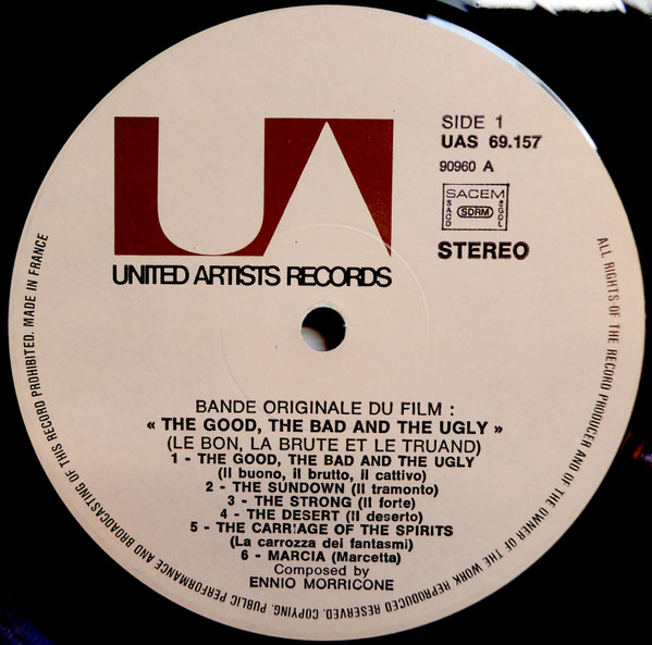 Ennio Morricone - Le Bon, La Brute Et Le Truand = The Good, The Bad And The Ugly (Bande Sonore Originale Du Film) | United Artists Records (UAS 69 157) - 3 Ennio Morricone - Le Bon, La Brute Et Le Truand = The Good, The Bad And The Ugly (Bande Sonore Originale Du Film) | United Artists Records (UAS 69 157) - 3