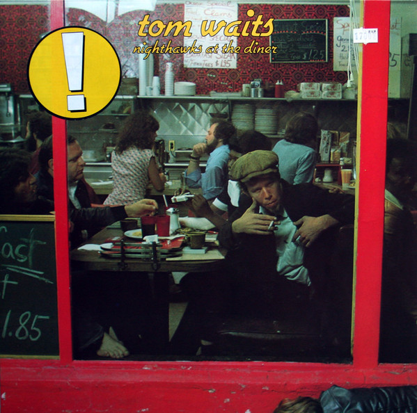 Tom Waits - Nighthawks At The Diner | Asylum Records (AS 63 002)