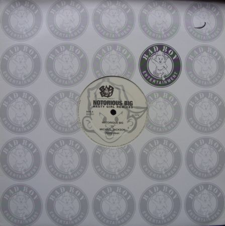 Notorious B.I.G. - Nasty Girl Remixes | Bad Boy Entertainment (BBVS01) - main