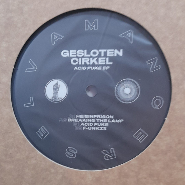 Gesloten Cirkel - Acid Puke EP | Selvamancer (SLVMNCR011) - main Gesloten Cirkel - Acid Puke EP | Selvamancer (SLVMNCR011) - main