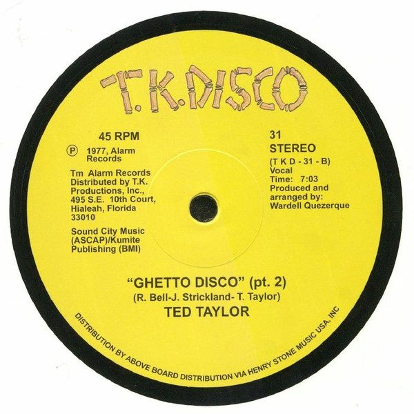 Ted Taylor - Ghetto Disco | T.K. Disco (31) - 2