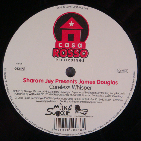 Sharam Jey presents James Douglas - Careless Whisper | Casa Rosso Recordings (CR 008) - 4 Sharam Jey presents James Douglas - Careless Whisper | Casa Rosso Recordings (CR 008) - 4