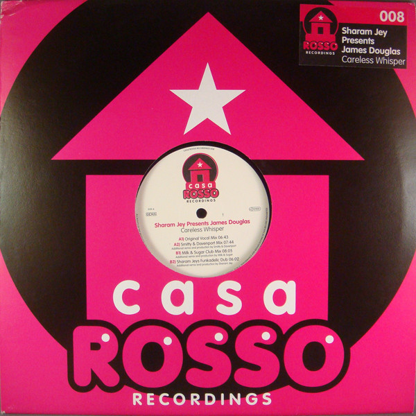 Sharam Jey presents James Douglas - Careless Whisper | Casa Rosso Recordings (CR 008)